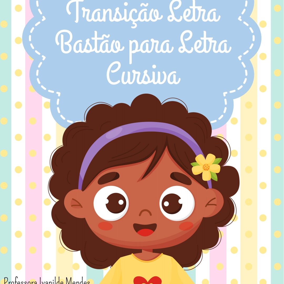 Apostila transição da letra bastão a cursiva