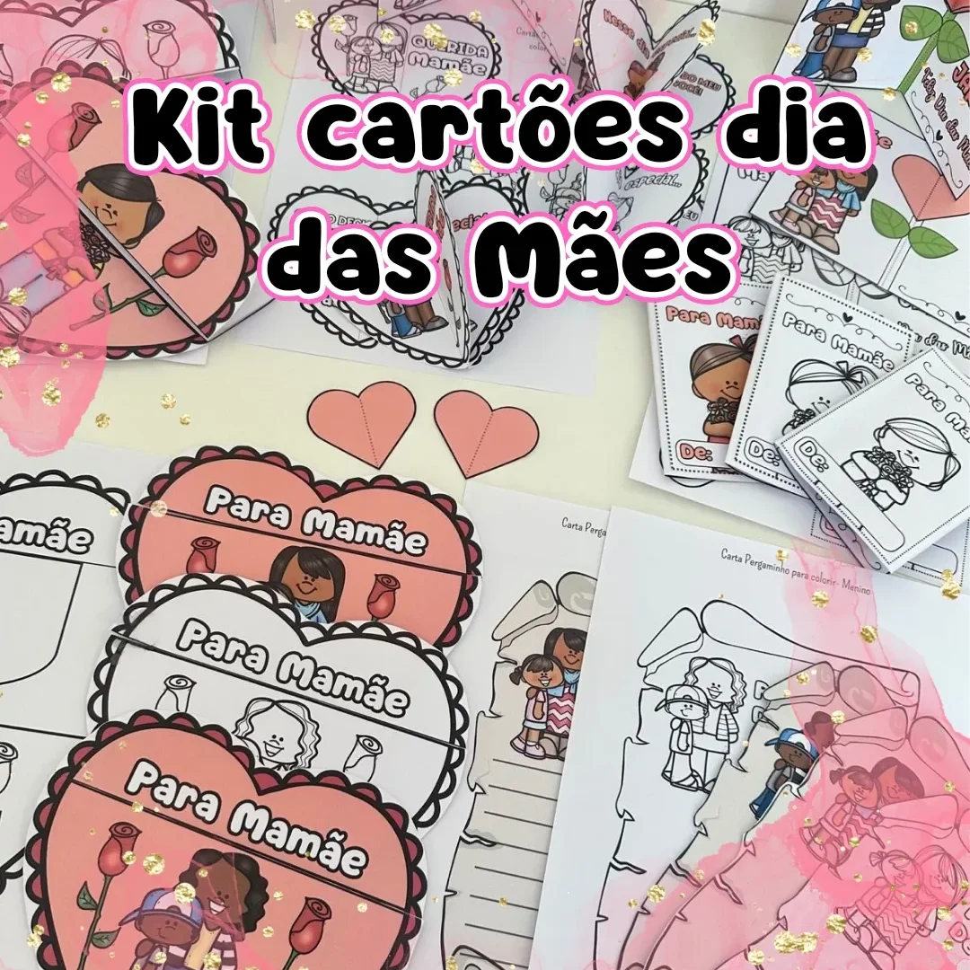 KIT Cartões dia das mães