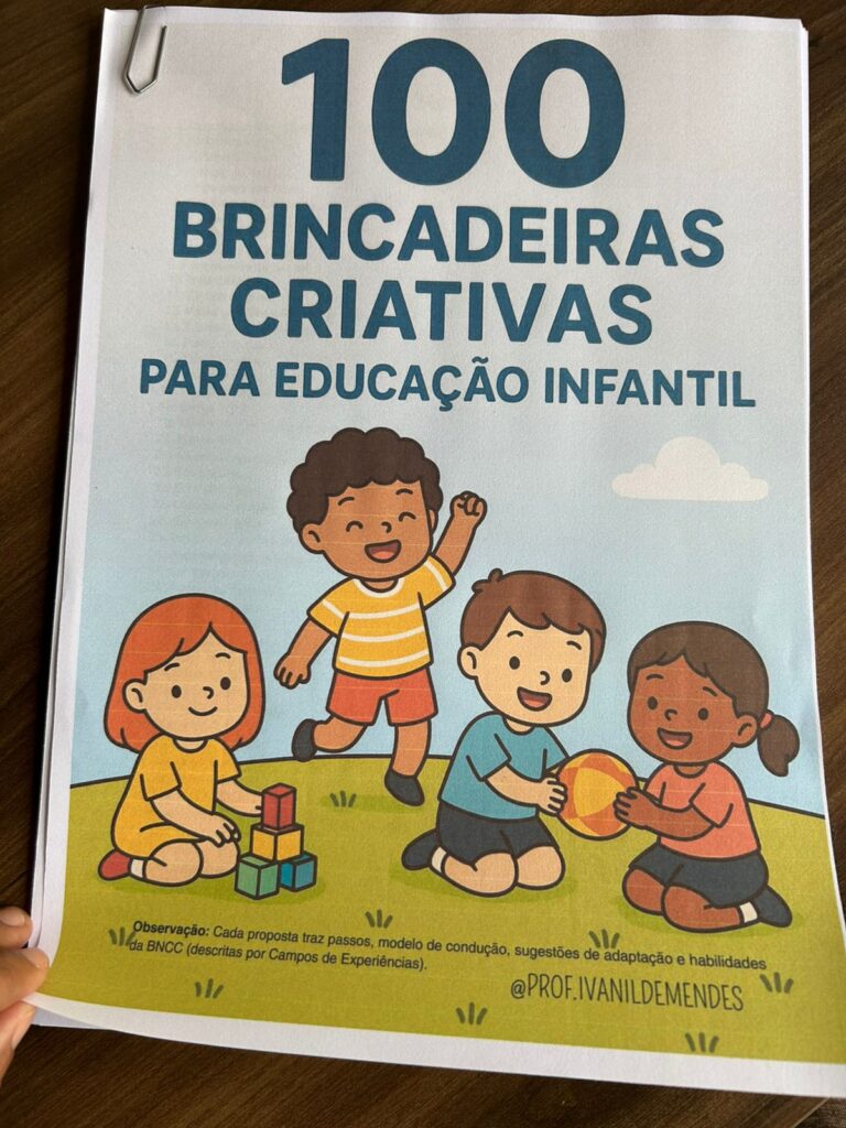 EBOOK 100 BRINCADEIRAS CRIATIVAS – Prof. Ivanilde Mendes – Recursos ...